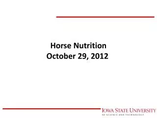 Horse Nutrition October 29, 2012