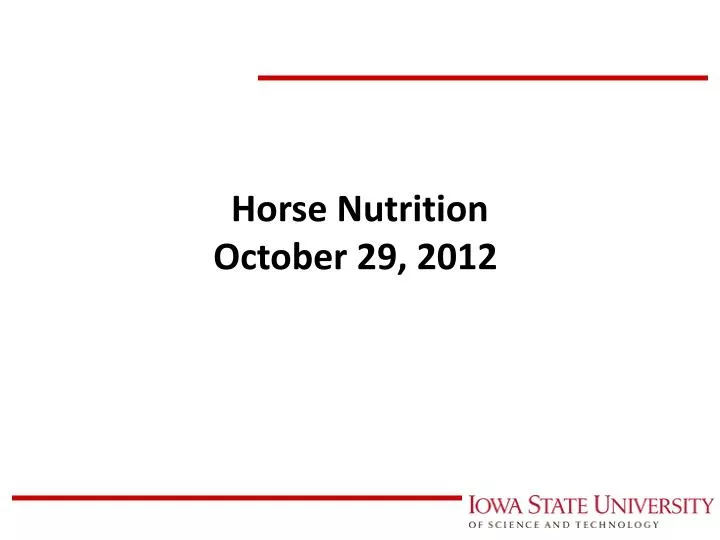 horse nutrition october 29 2012