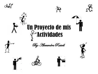un proyecto de mis actividades