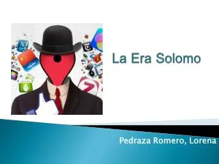 la era solomo