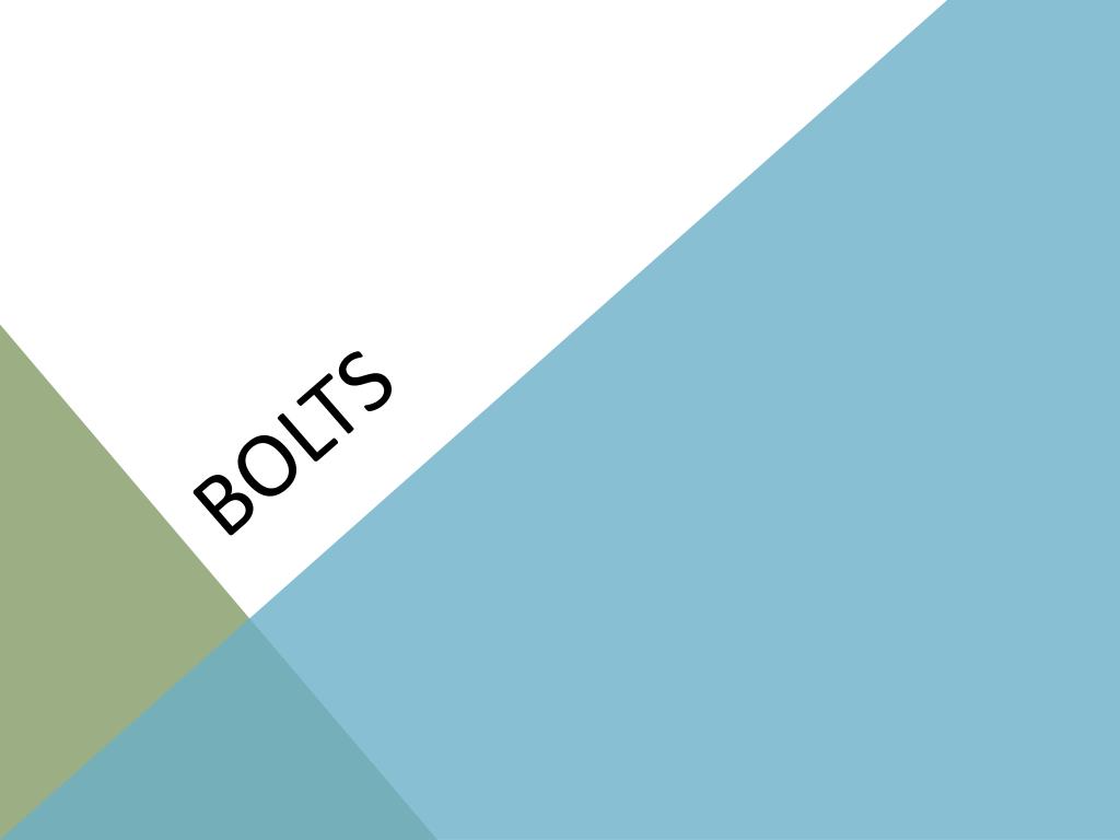PPT - BOLTS PowerPoint Presentation, free download - ID:2315285