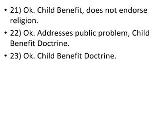 21) Ok. Child Benefit, does not endorse religion.