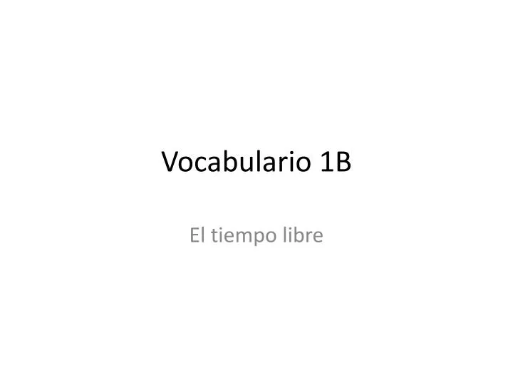 vocabulario 1b