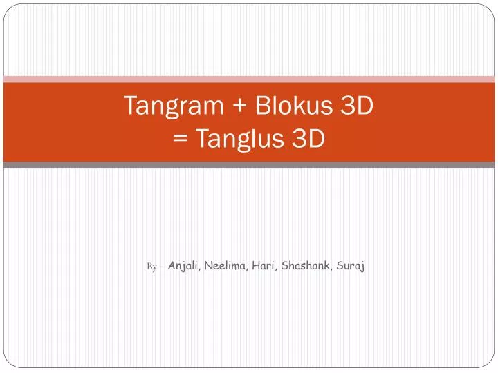 tangram blokus 3d tanglus 3d