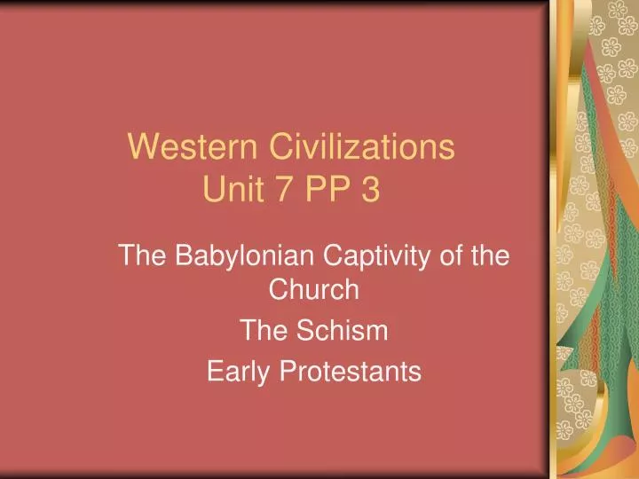 western civilizations unit 7 pp 3