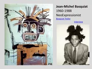 Jean-Michel Basquiat 1960-1988 NeoExpressionist