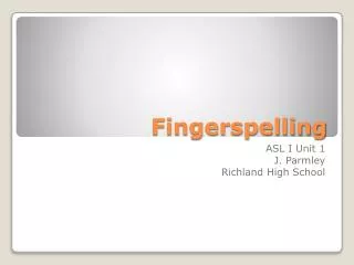 Fingerspelling