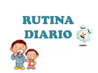 RUTINA DIARIO