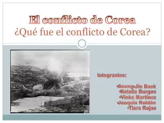 el conflicto de corea qu fue el conflicto de corea