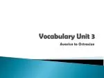 Vocabulary Unit 3 - slide 1