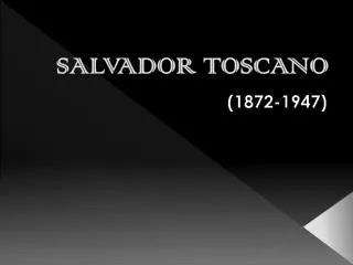 salvador toscano