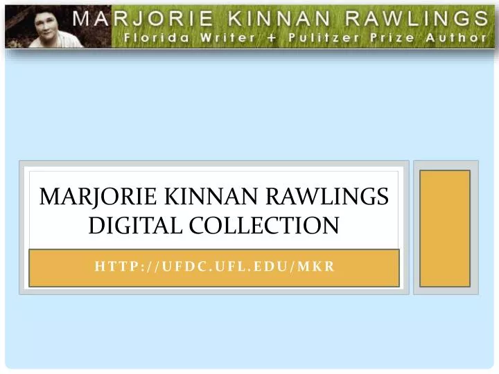 marjorie kinnan rawlings digital collection