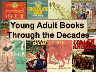 Young Adult Books Through the Decades