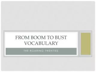 From Boom To Bust Vocabulary