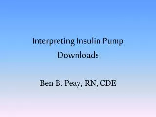 Interpreting Insulin Pump Downloads