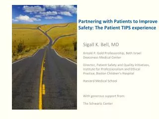 Partnering with Patients to Improve Safety: The Patient TIPS experience