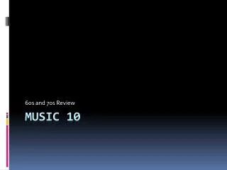 Music 10