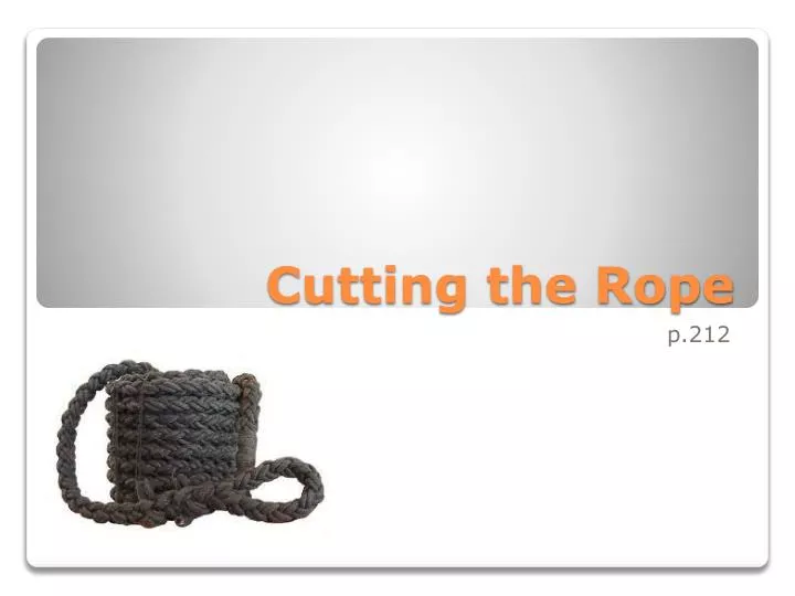 cutting the rope