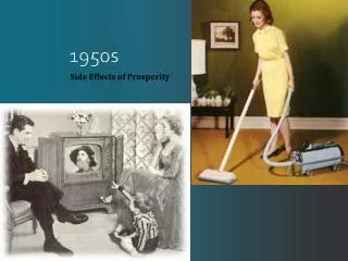 side effects of prosperity