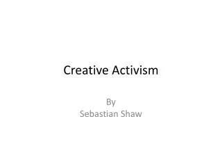 Creative Activism