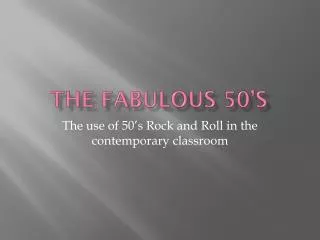 The Fabulous 50’s