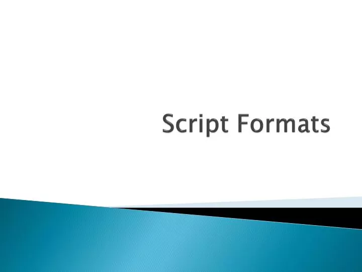 script formats