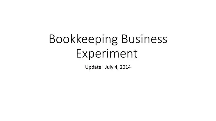 bookkeeping business experiment