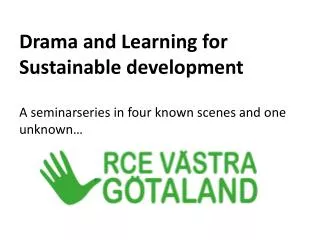 Drama and Learning for Sustainable development