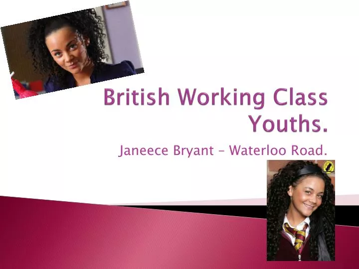 british working class youths