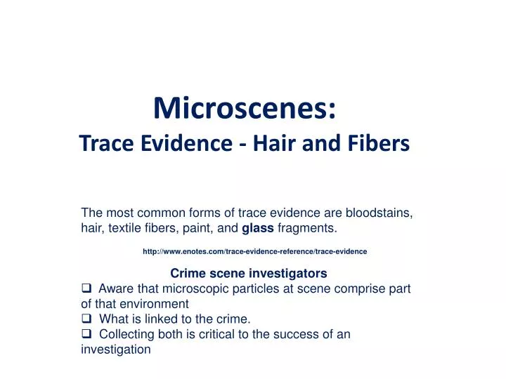 microscenes trace evidence hair and fibers