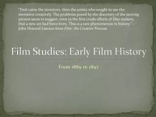 Film Studies: Early Film History