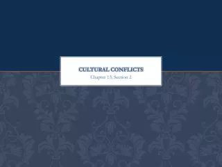 Cultural Conflicts