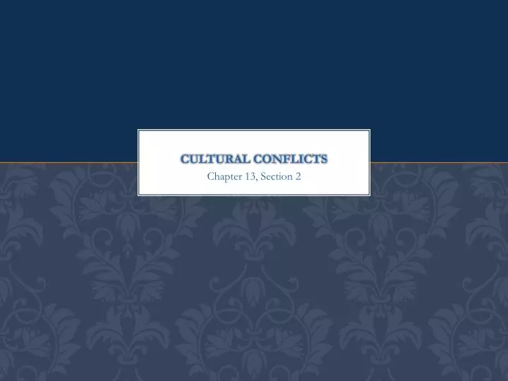 cultural conflicts