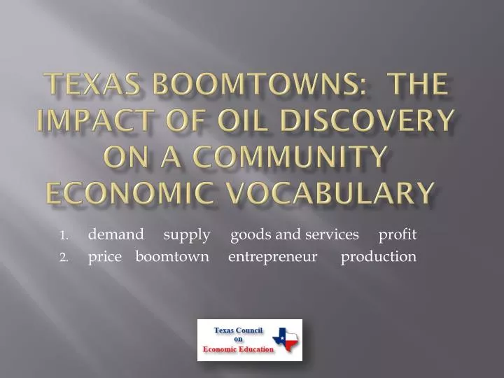 texas boomtowns the impact of oil discovery on a community economic vocabulary