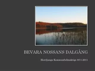 bevara nossans dalg ng