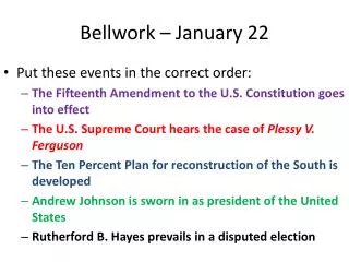 bellwork january 22