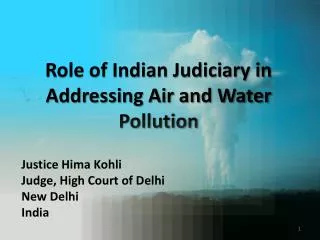 Role of Indian Judiciary in Addressing Air and Water Pollution