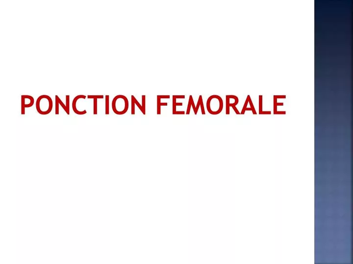ponction femorale