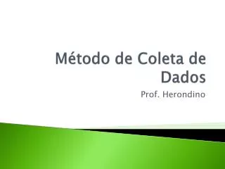 m todo de coleta de dados