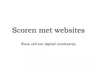 scoren met websites