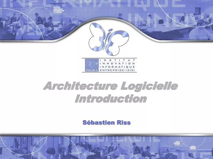 architecture logicielle introduction