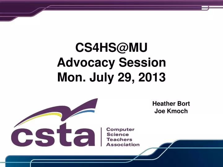 cs4hs@mu advocacy session mon july 29 2013