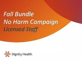 Fall Bundle No Harm Campaign Licensed Staff