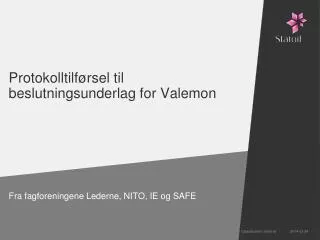 protokolltilf rsel til beslutningsunderlag for valemon