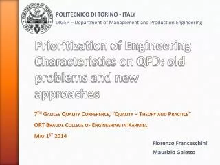 Prioritization of Engineering Characteristics on QFD : old problems and new approaches
