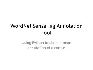 WordNet Sense Tag Annotation Tool