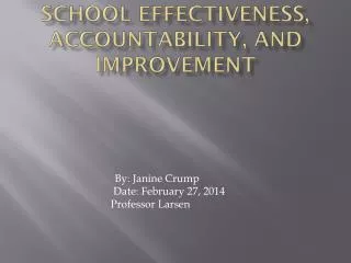 School Effectiveness, Accountability, and Improvement
