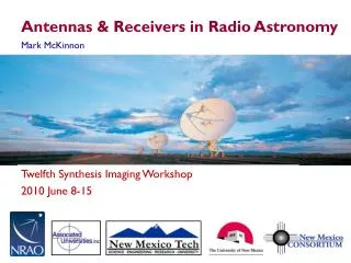 Antennas &amp; Receivers in Radio Astronomy