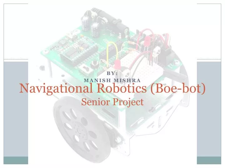 navigational robotics boe bot senior project