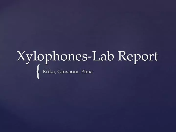 xylophones lab report
